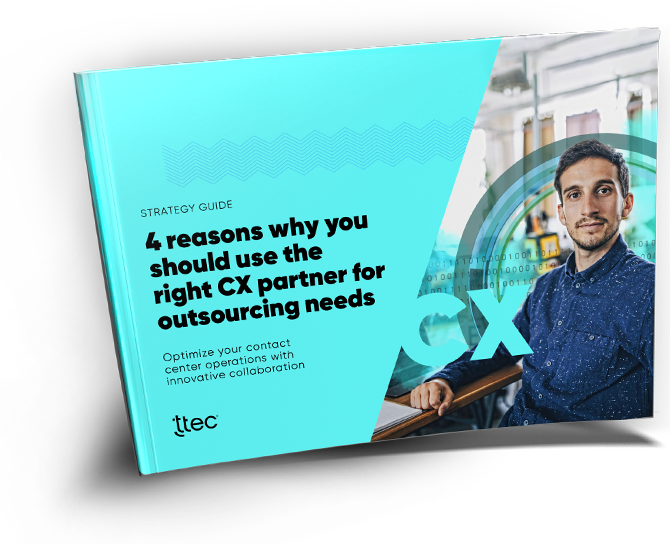 4 reasons why you should use the right CX partner