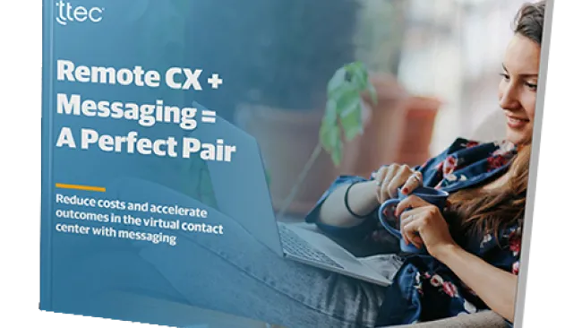 Remote CX + Messaging = A Perfect Pair